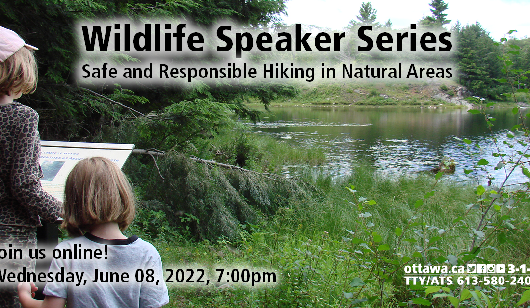 Wildlife Speaker Series: Safe and Responsible Hiking in Natural Areas