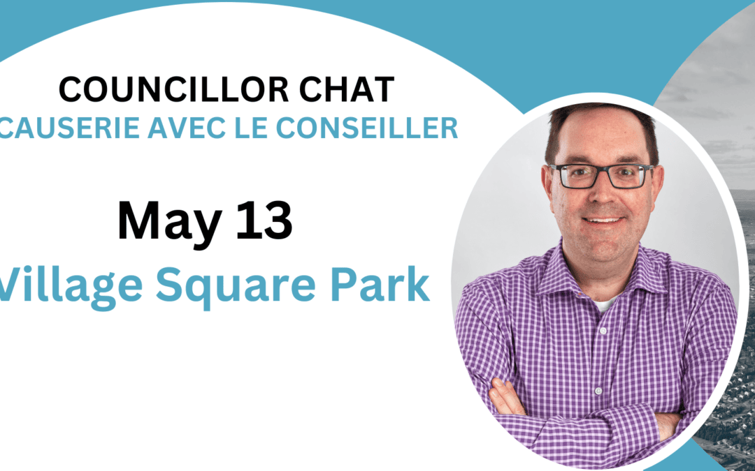 May 13: Councillor Chat