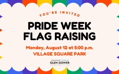 AUGUST 12: Pride Week Flag Raising Ceremony in Stittsville